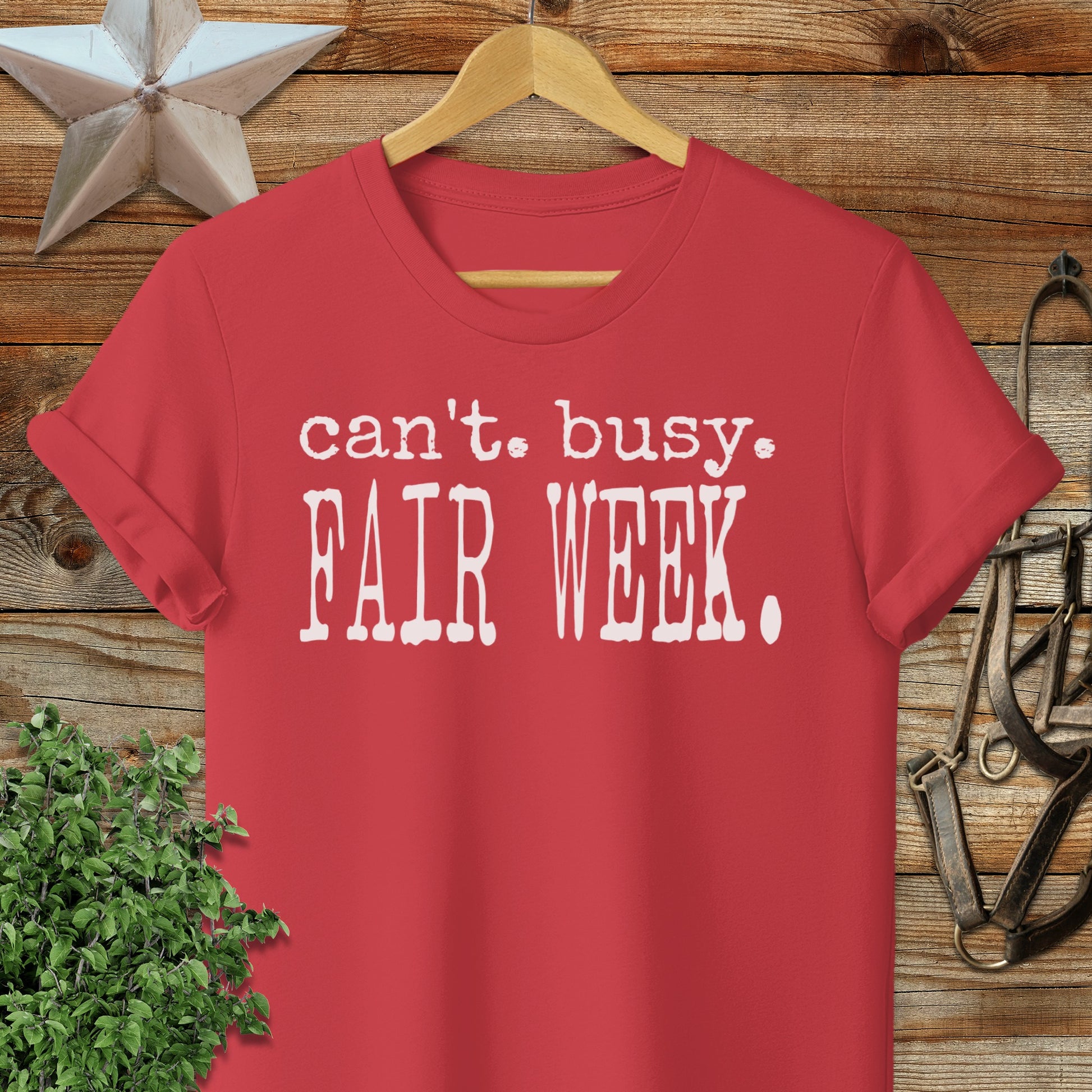 Can't Busy Fair Week T-shirt