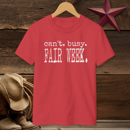 Can't Busy Fair Week T-Shirt (Youth)