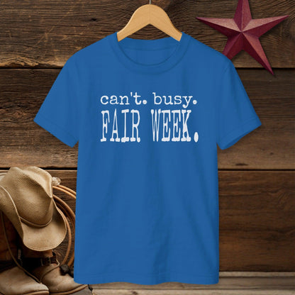 Can't Busy Fair Week T-Shirt (Youth)