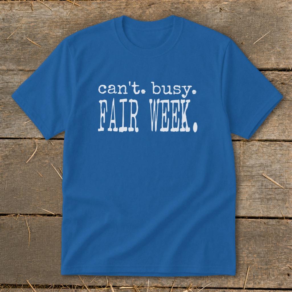 Can't Busy Fair Week Youth Tee