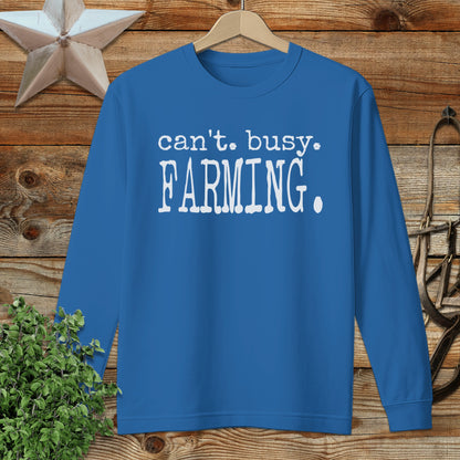 Can't Busy Farming Long Sleeve Tee