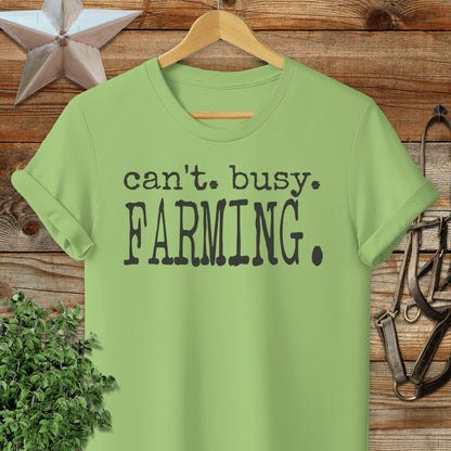 Can't Busy Farming Softstyle Tee
