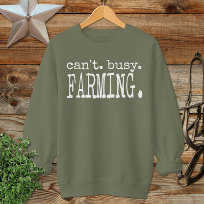 Can't Busy Farming Sweatshirt