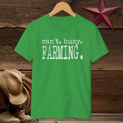 Can't Busy Farming T-Shirt (Youth)