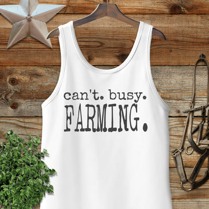 Can't Busy Farming Tank Top