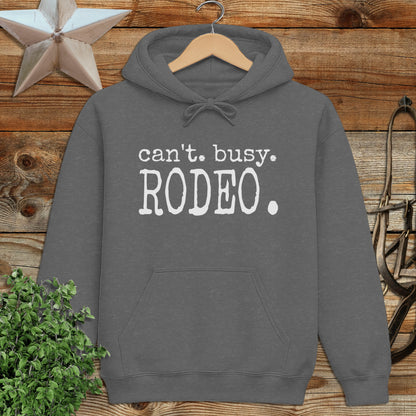 Can't Busy Rodeo Hoodie