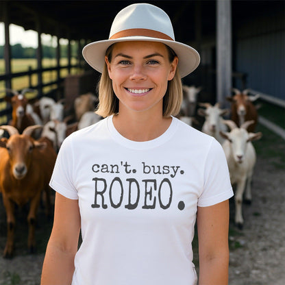 Can't Busy Rodeo T-shirt