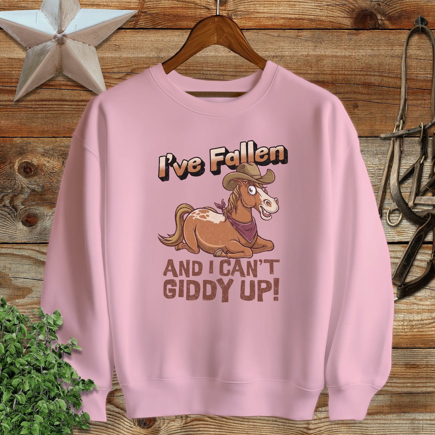 Can't Giddy Up Sweatshirt
