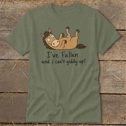 T-shirt with a cartoon horse lying on its back with text "I've Fallen and I can't giddy up!".