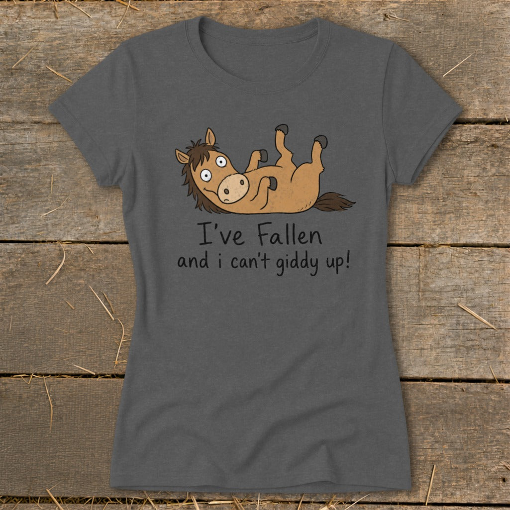 T-shirt with cartoon horse on back and text "I've Fallen and I can't giddy up!".