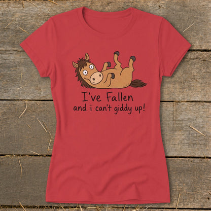 Red t-shirt with cartoon horse lying on its back and text "I've Fallen and I can't giddy up!".