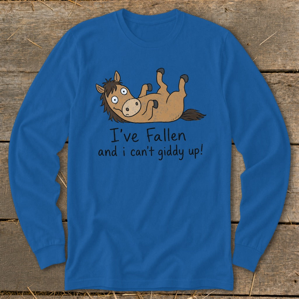Blue long sleeve shirt with cartoon horse and text "I've Fallen and I can't giddy up!".
