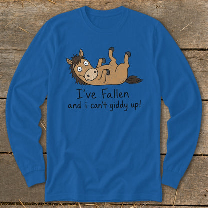 Blue long sleeve shirt with cartoon horse and text "I've Fallen and I can't giddy up!".