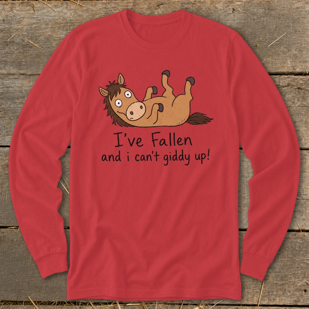 Red long-sleeved shirt with a cartoon horse and text saying "I've Fallen and I can't giddy up!".