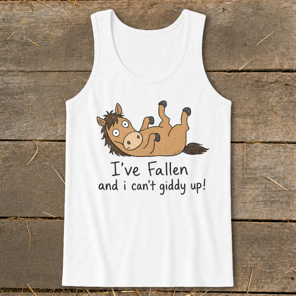 White tank top with cartoon horse and text "I've Fallen and I can't giddy up!".