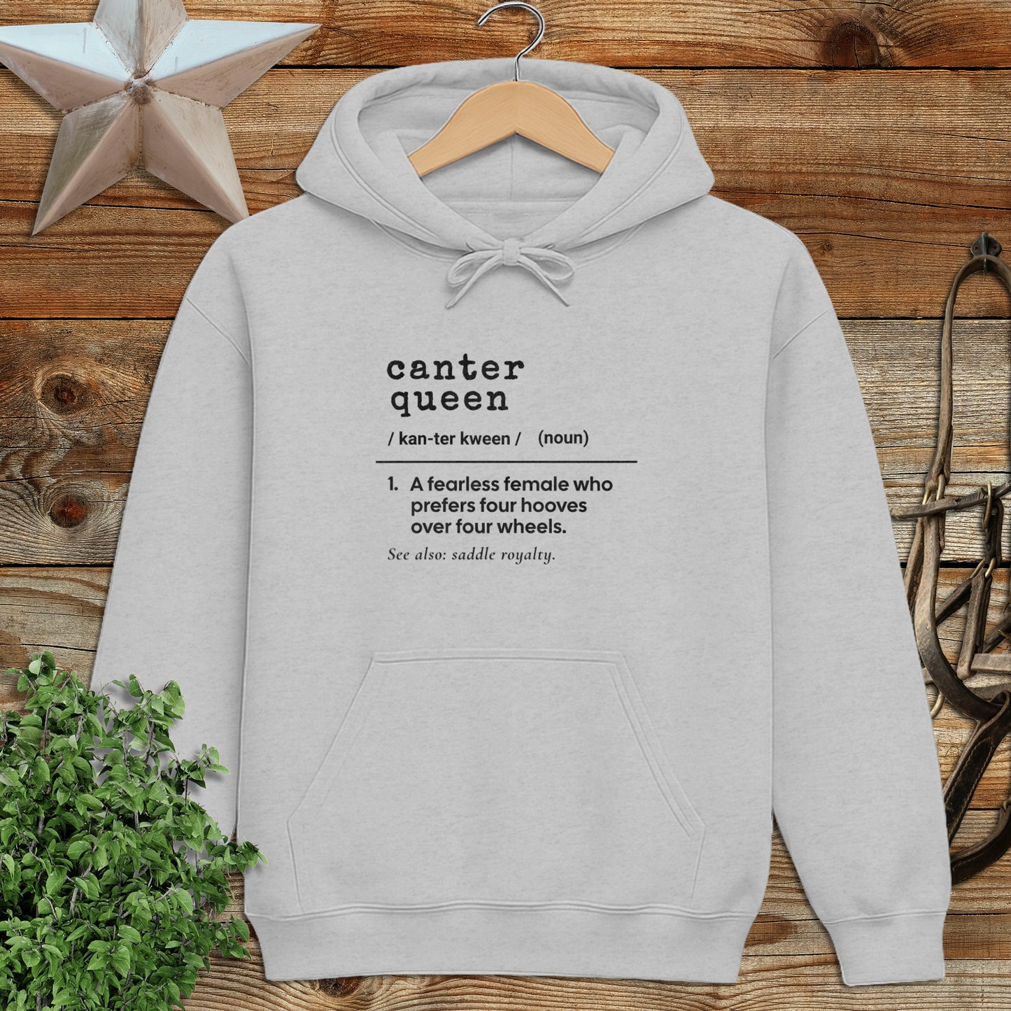Canter Queen Definition Hoodie