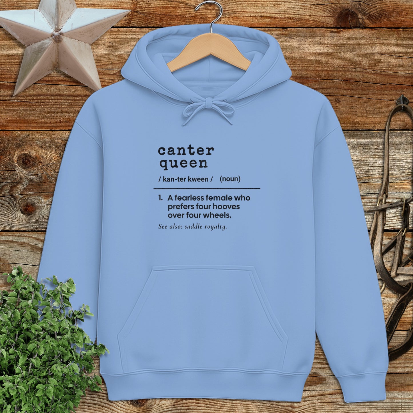 Canter Queen Definition Hoodie