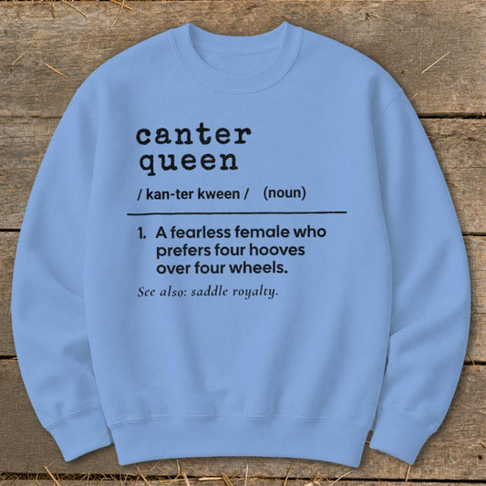 Canter Queen Definition Sweatshirt - Carolina Blue