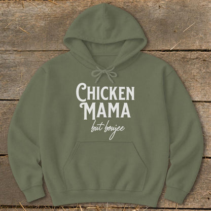 Chicken Mama But Boujee Hoodie