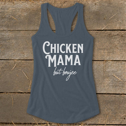 Chicken Mama But Boujee Racerback Tank