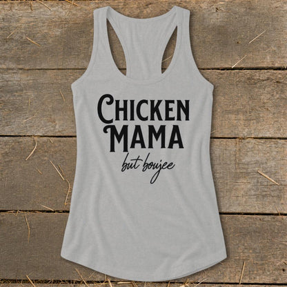 Chicken Mama But Boujee Racerback Tank