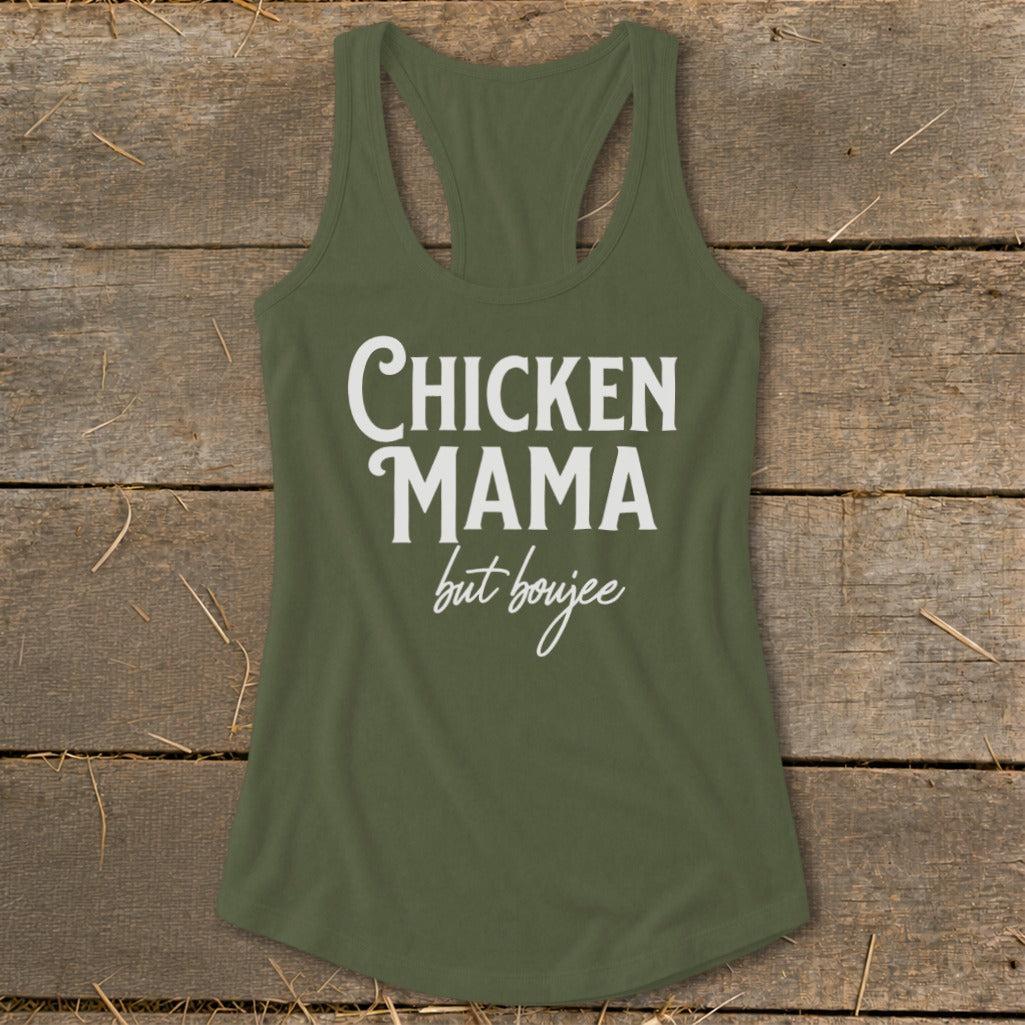 Chicken Mama But Boujee Racerback Tank