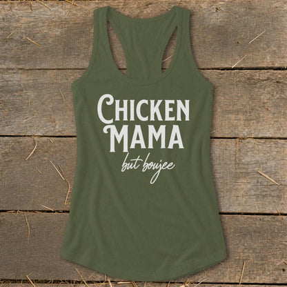 Chicken Mama But Boujee Racerback Tank