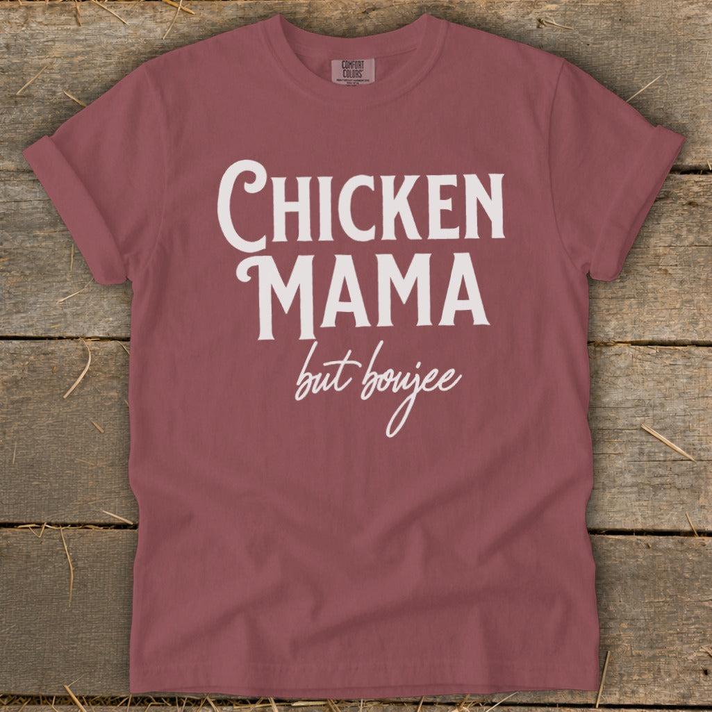 Chicken Mama But Boujee Signature Tee