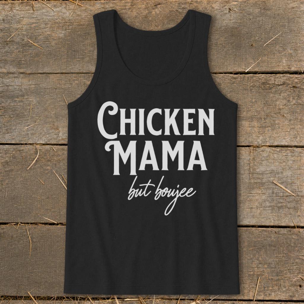 Chicken Mama But Boujee Tank Top
