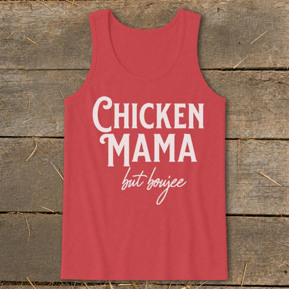 Chicken Mama But Boujee Tank Top