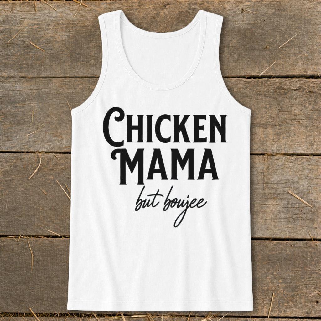 Chicken Mama But Boujee Tank Top