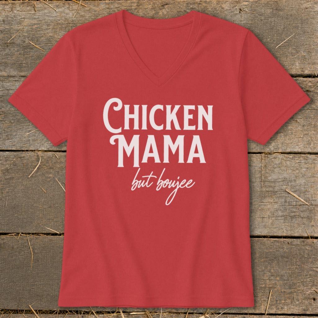 Chicken Mama But Boujee V-neck
