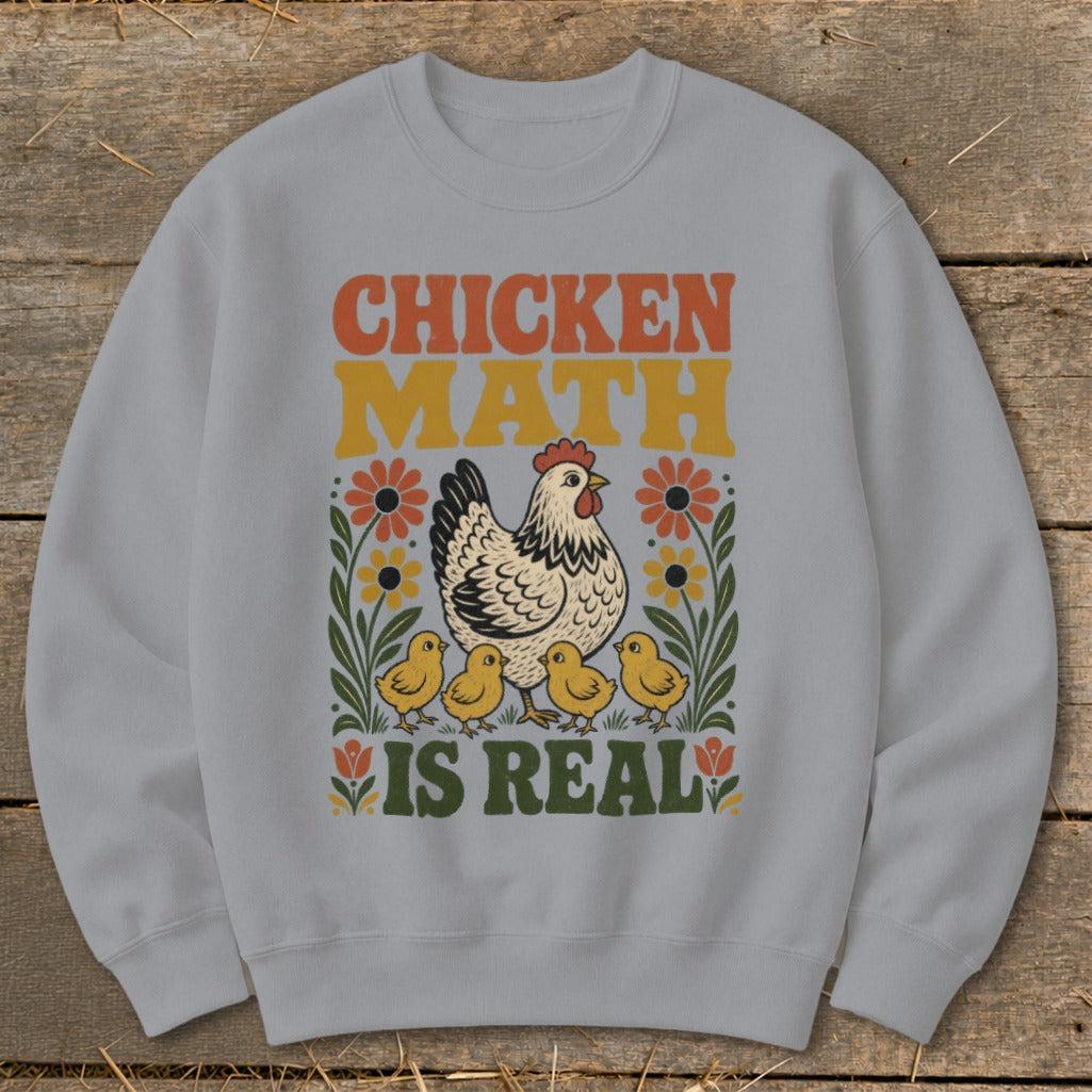 Chicken Math Is Real Sweatshirt