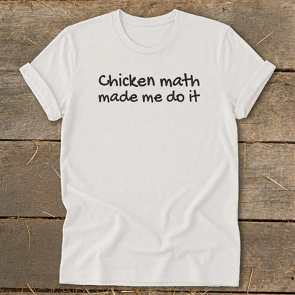 Chicken Math Made Me Do It Softstyle Tee
