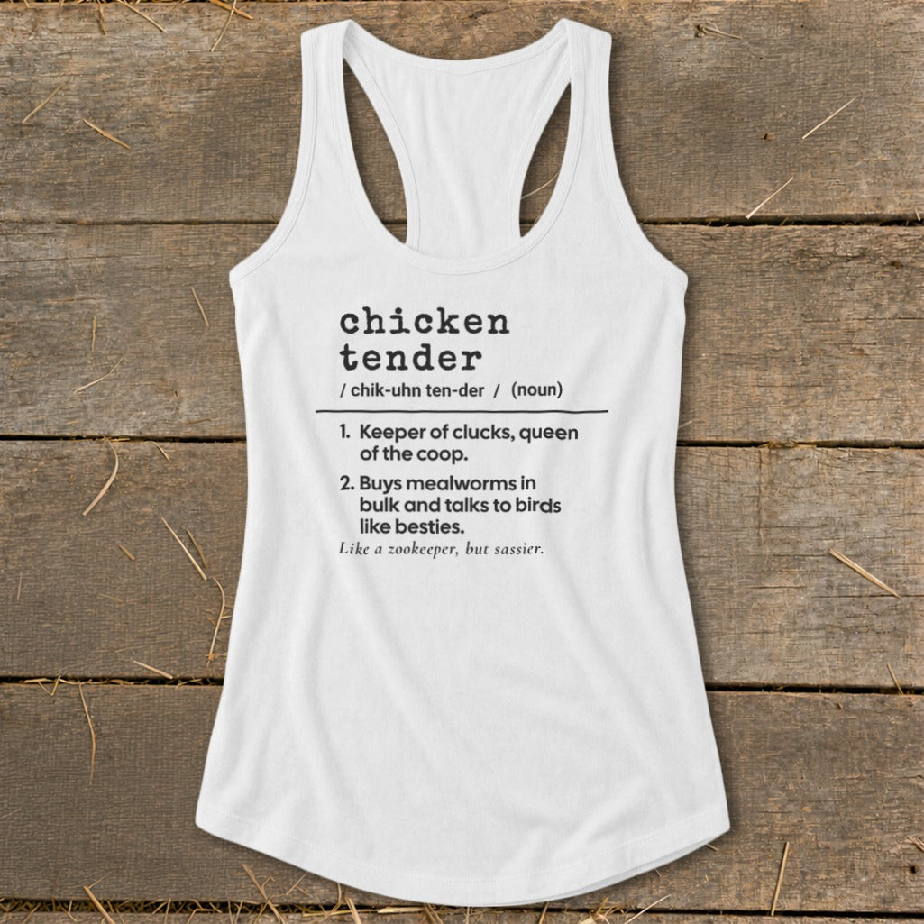 A white women's racerback tank top featuring a dictionary-style definition of "chicken tender" printed in black.