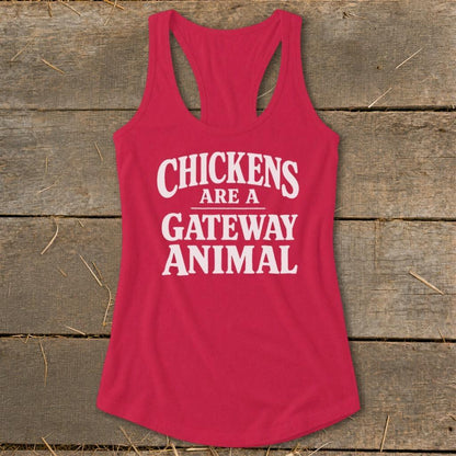 Chickens Are a Gateway Racerback Tank