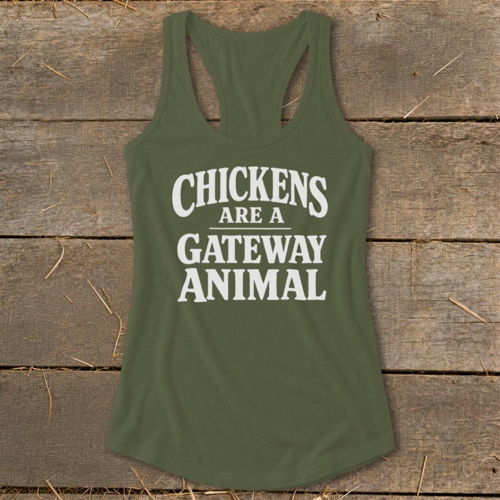 Chickens Are a Gateway Racerback Tank