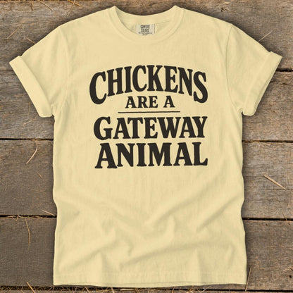 Chickens Are a Gateway Signature Tee