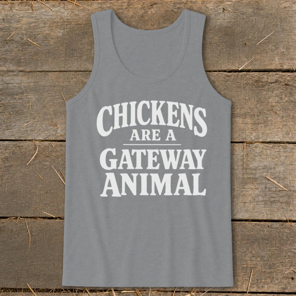 Chickens Are a Gateway Tank Top