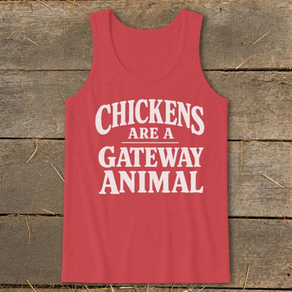 Chickens Are a Gateway Tank Top