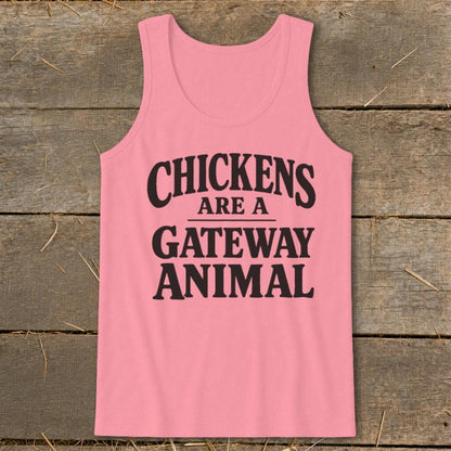 Chickens Are a Gateway Tank Top
