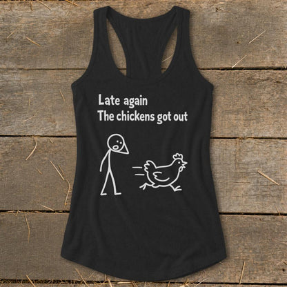 Chickens Got Out Racerback Tank