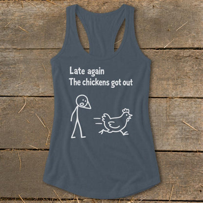Chickens Got Out Racerback Tank