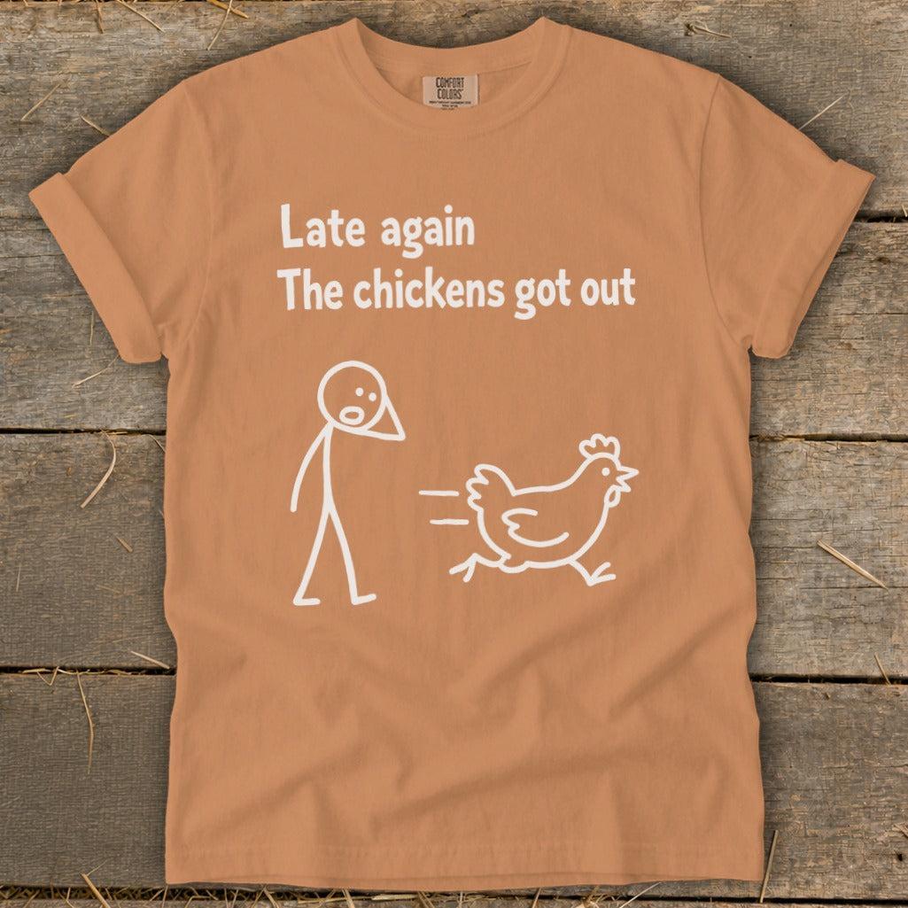 Chickens Got Out Signature Tee