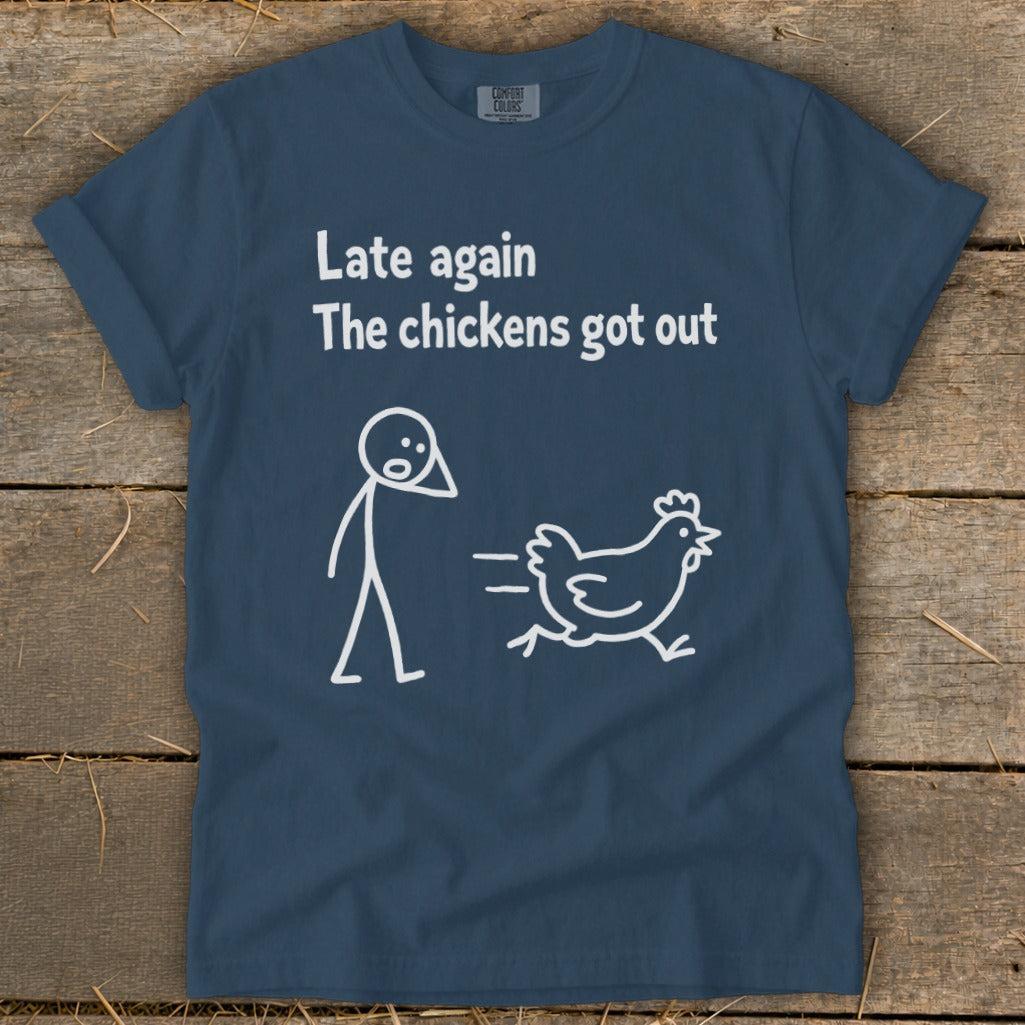 Chickens Got Out Signature Tee