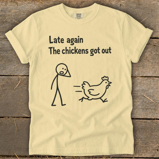 Chickens Got Out Signature Tee
