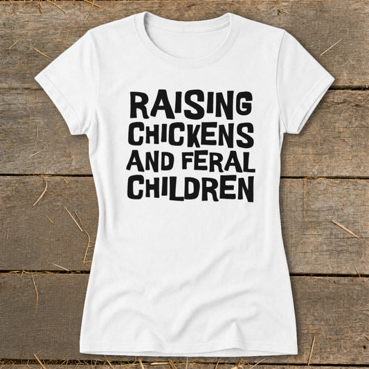 Chickens and Children Ladies Tee