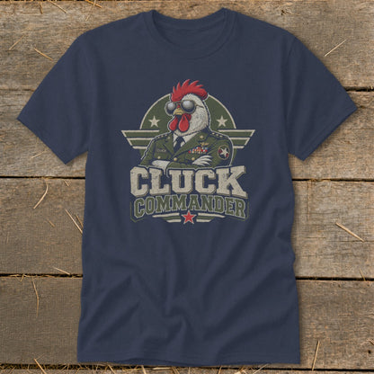 Dark blue t-shirt featuring a graphic of a chicken in a military uniform with the text Cluck Commander.
