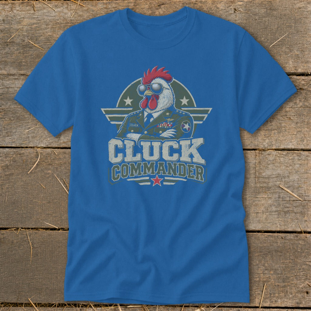 A blue t-shirt featuring a graphic of a rooster in a military uniform with the text Cluck Commander.