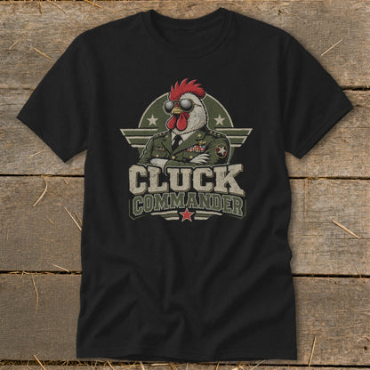 Black t-shirt featuring a graphic of a chicken in a military uniform and sunglasses, with the text CLUCK COMMANDER.